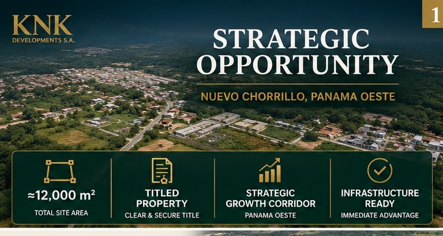 KNK Developments strategic opportunity in Nuevo Chorrillo, Panama Oeste